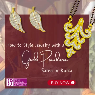 How to Style Jewelry with a Gudi Padwa Saree or Kurta 400x400