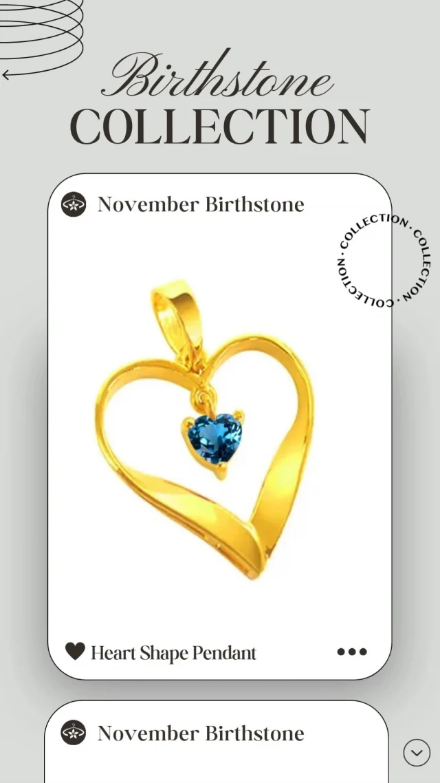 Are you born in November? Check out our Birthstone collection for November Borns!